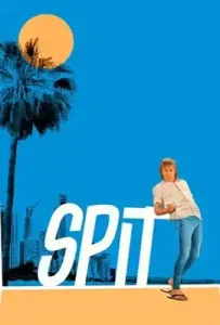 Spit (2025)