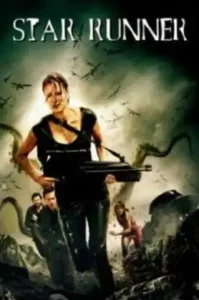 Star Runners (2009) ฝ่าดาวมฤตยูสุดขอบจักรวาล