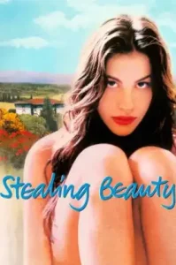 Stealing Beauty (1996) ด้วยรัก…จึงยอมให้