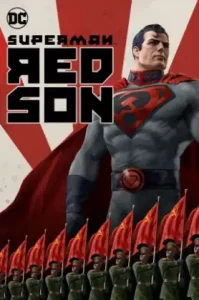 Superman Red Son (2020) ซูปเปอร์แมน เรดซัน บุรุษเหล็กเผด็จการ