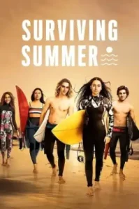 Surviving Summer (2022) ซัมเมอร์ท้าร้อน