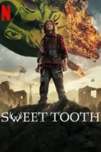 Sweet Tooth Season 2 (2023) สวีททูธ ซีซั่น 2