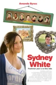 Sydney White (2007) ซิดนี่ย์ ไวท์ เทพนิยายสาววัยรุ่น