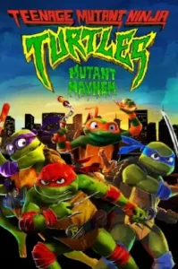 Teenage Mutant Ninja Turtles Mutant Mayhem (2023) เต่านินจา โกลาหลกลายพันธุ์