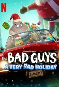 The Bad Guys: A Very Bad Holiday (2023) วายร้ายพันธุ์ดี ฉลองเทศกาลป่วน