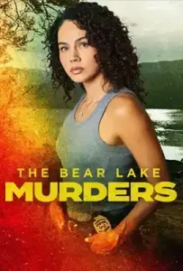 The Bear Lake Murders (2025)