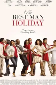 The Best Man Holiday (2013) วันรักหวนคืน