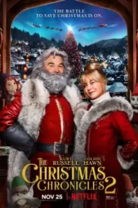 The Christmas Chronicles: Part Two (2020) ผจญภัยพิทักษ์คริสต์มาส ภาค 2