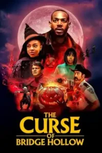 The Curse of Bridge Hollow (2022) คำสาปแห่งบริดจ์ฮอลโลว์