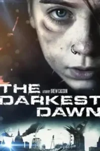 The Darkest Dawn (2016) อรุณรุ่งมฤตยู