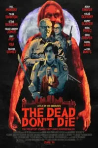 The Dead Don’t Die (2019) ฝ่าดง(ผี)ดิบ
