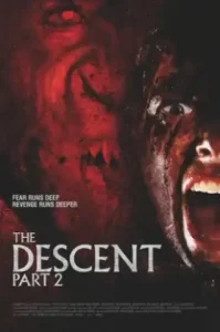 The Descent Part 2 (2009) หวีดมฤตยูขย้ำโลก 2