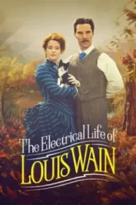 The Electrical Life of Louis Wain (2021) ชีวิตสุดโลดแล่นของหลุยส์ เวน