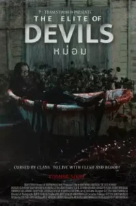 The Elite of Devils (2024) หม่อม