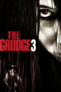 The Grudge 3 (2009) โคตรผีดุ