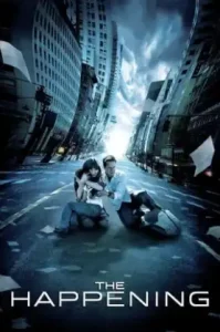 The Happening (2008) เดอะ แฮปเพนนิ่ง วิบัติการณ์สยองโลก