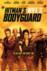The Hitman’s Wife’s Bodyguard (2021) แสบซ่าส์แบบว่าบอดี้การ์ด 2