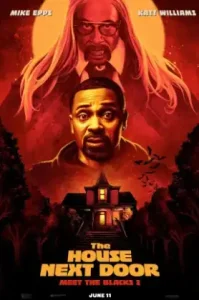 The House Next Door (The House Next Door- Meet the Blacks 2) (2021)