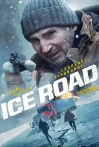 The Ice Road (2021) เหยียบระห่ำ ฝ่านรกเยือกแข็ง