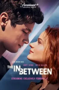 The In Between (2022) [พากย์ไทย]