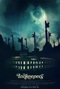 The Innkeepers (2011) โรงแรมหลอนซ่อนวิญญาณเฮี้ยน