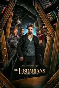 The Librarians: The Next Chapter (2025)