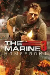 The Marine 3: Homefront (2013) ล่าระห่ำทะลุขีดนรก