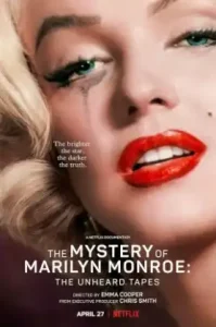 The Mystery of Marilyn Monroe- The Unheard Tapes (2022) ปริศนามาริลิน มอนโร- เทปลับ