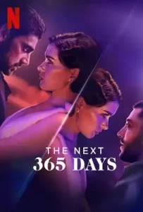 The Next 365 Days (2022) อีก 365 วัน ภาค 3