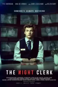 The Night Clerk (2020) ส่องเป็นส่องตาย