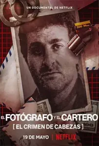 The Photographer- Murder in Pinamar (2022) ฆาตกรรมช่างภาพ- การเมืองและอาชญากรรมในอาร์เจนตินา
