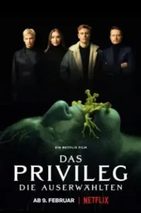 The Privilege (Das Privileg) (2022) เดอะ พริวิเลจ