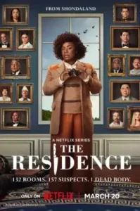 The Residence (2025) ฆาตกรรมทำเนียบฉาว (พากย์ไทย ซับไทย)