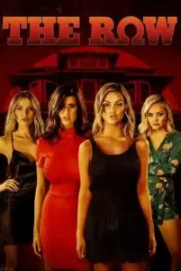 The Row (2018) สวย แซ่บ ต้องเชือด