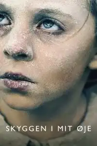 The Shadow in My Eye (The Bombardment) (Skyggen i mit øje) (2021) เงาสงคราม