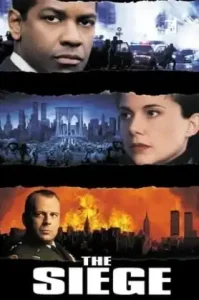 The Siege (1998) ยุทธการวินาศกรรมข้ามแผ่นดิน