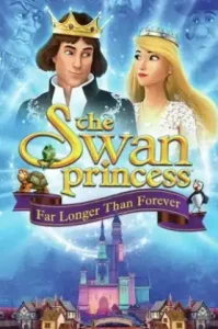 The Swan Princess Far Longer Than Forever (2023) เจ้าหญิงหงส์ขาว ตอน ตราบนานชั่วกัลปาวสาน