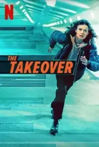 The Takeover (2022) เดอะ เทคโอเวอร์