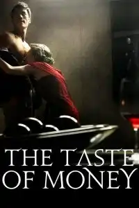 The Taste of Money (Donui mat) (2012) เงินบาป…สาปเสน่หา