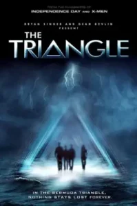 The Triangle (2005) มหันตภัยเบอร์มิวด้า ภาค 1