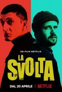 The Turning Point (La svolta) (2022) จุดเปลี่ยน