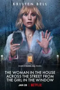 The Woman in the House Across the Street From the Girl in the Window (2022) ลางหลอน ซ่อนมรณะ