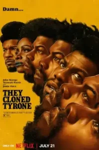 They Cloned Tyrone (2023) โคลนนิงลวง ลับ ล่อ