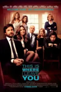 This Is Where I Leave You (2014) ครอบครัวอลวน