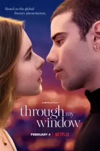 Through My Window A través de mi ventana (2022) รักผ่านหน้าต่าง