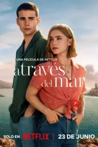 Through My Window- Across the Sea A través del mar (2023) รักผ่านหน้าต่าง- หัวใจข้ามทะเล