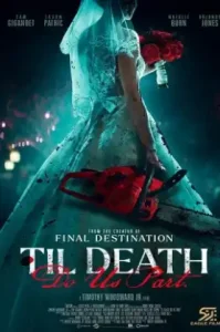 Til Death Do Us Part (2023) จนกว่าความตายจะพรากเราจากกัน