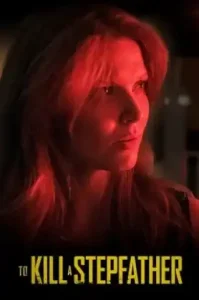 To Kill a Stepfather (2023)