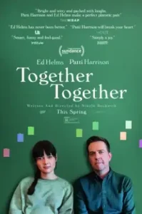 Together Together (2021) ตัวแทนสายมึน