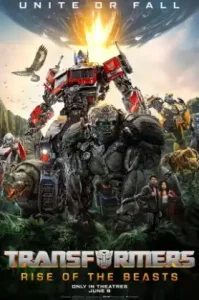 Transformers Rise of the Beasts (2023) ทรานส์ฟอร์มเมอร์ส ภาค 6